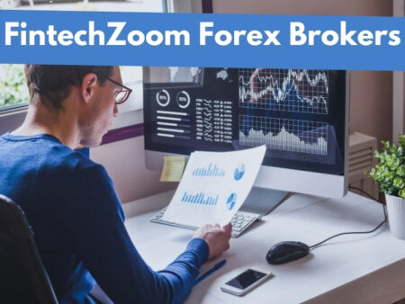 FintechZoom Best Forex Brokers for 2026